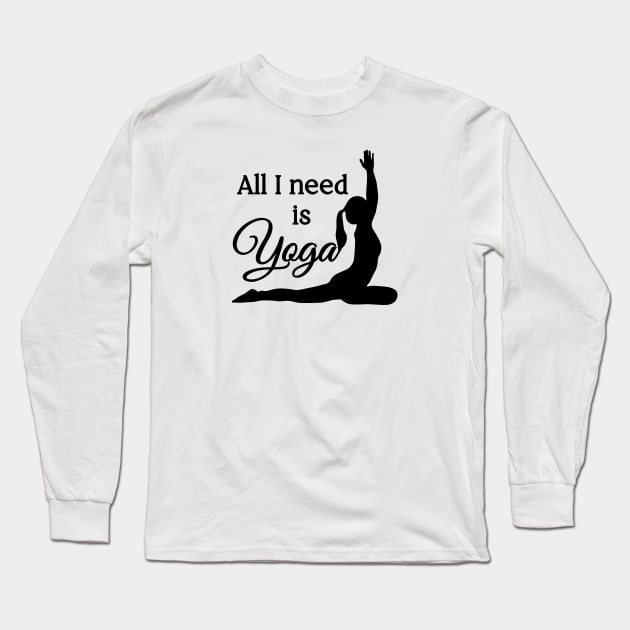 All I Need is Yoga | Black | White Long Sleeve T-Shirt by Wintre2